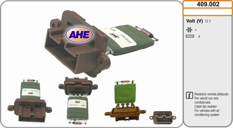AHE 409.002 - Дополнительный резистор, электромотор - вентилятор радиатора autosila-amz.com