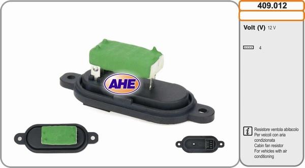 AHE 409.012 - Дополнительный резистор, электромотор - вентилятор радиатора autosila-amz.com